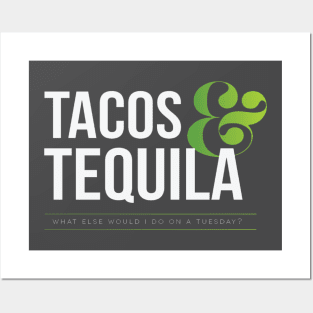 Tacos & Tequila (Light) Posters and Art